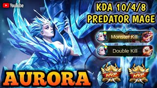 Best Build Aurora!! Ratu Es Damage Menggile - Monster Mage  - Mobile Legends