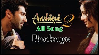 Ashique 2 All Songs Package||Ashique 2||Arjit Singh,Ankit Tiwari,palak, Tulsi||Bollywood lyrics