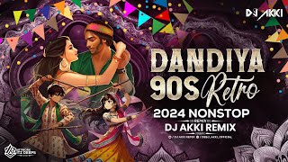 Fast Dandiya 2024|| Hindi \u0026 Retro || Dj Akki ||Nonstop Garba Dj Song 2024