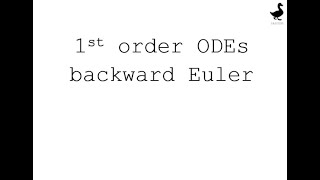 Solving first order ODEs backward Euler