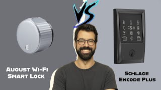 Smart Home Locks August Wi-Fi Smart Lock VS Schlage Encode Plus 2025 (Which Is More Secure?)