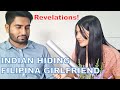 INDIAN HIDING HIS FILIPINA GIRLFRIEND // REVELATIONS // FILIPINO INDIAN VLOGGER