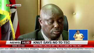 KNUT says no to TSC meeting