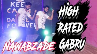 High Rated Gabru (Dance Video) Nawabzade I Varun Dhawan  | Raghav Punit Dharmesh I Feel Dance Center