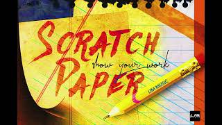 Lim Music - Scratch Paper (Official Audio)