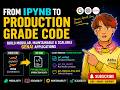 From ipynb (Notebook) to Production-Ready AI App | Python Project Structure Explained | 2026