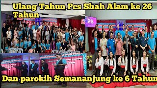 Warna warni sambutan ulang Tahun gereja pcs shah alam dan parokih semananjung (Part 1)