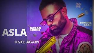 Asla Once Again // Official Video // Gagan Kokri // New Punjabi Song // Heart Dream Songs