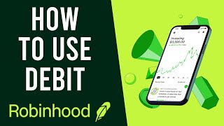 How Does The Robinhood Debit Card Work?