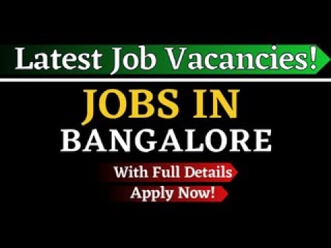 Jobs In Bangalore - Bangalore Jobs - Jobs In India - Latest Vacancies ...