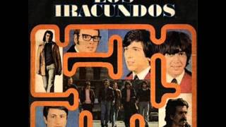 Los Iracundos - Como puedes decir lo que paso, paso