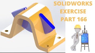 SOLIDWORKS TUTORIAL - EXERCISE # 166 MECHANICAL PARTS