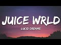 juice wrld lucid dreams lyrics 🎵1 hour