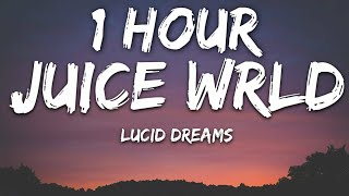 Juice Wrld - Lucid Dreams (Lyrics) 🎵1 Hour