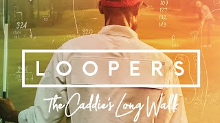 Loopers: The Caddie's Long Walk (1080p) FULL MOVIE - Documentary, Sports