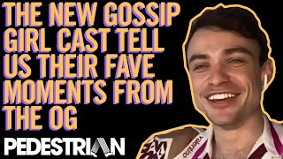 The New Gossip Girl Cast Tell Us Their Fave Moments From The OG