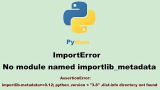 Python Virtual Environment Error - ImportError: No module named importlib metadata
