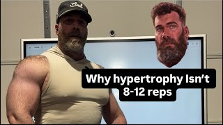 Why Hypertrophy Isn't 8-12 Reps
