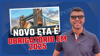 NÃO VIAJE PARA O REINO UNIDO SEM SABER DISSO! 🚨 Novo ETA é obrigatório em 2025!