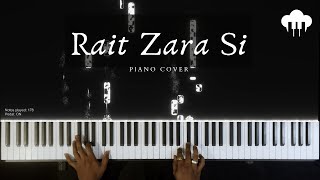 Rait Zara Si | Piano Cover | Arijit Singh | Aakash Desai