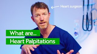 Surgeon explains how to Diagnose and Manage Heart Palpitations