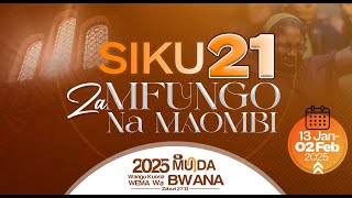 MAOMBI YA ASUBUHI : Maombi ya Mfungo wa Siku 21 - DAY 11 || PASTOR GEORGE MUKABWA || 22/01/2025