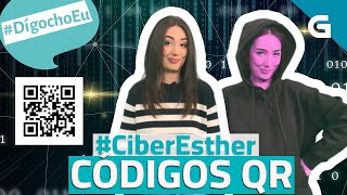 #CiberEsther Códigos QR #DígochoEu