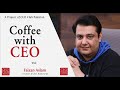 Coffee With CEO Mr. Faizan Aslam