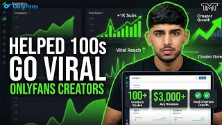 I’ve Helped 100+ OnlyFans Creators Go Viral (Copy This)