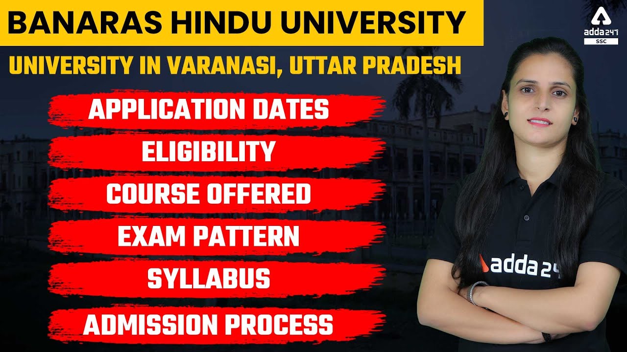 Banaras Hindu University (BHU) Entrance Exam 2022 | Application Date ...