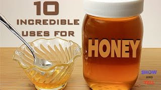 10 Incredible Uses For Honey