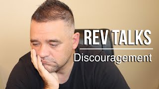 RevTalks: Overcoming DISCOURAGEMENT