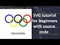 SVG tutorial for beginners with source code. html, css and svg project.