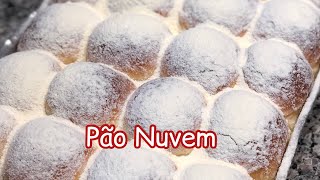 PÃO NUVEM - O PÃO MAIS FOFO DO MUNDO