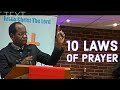 PREACHING: 10 LAWS OF PRAYERS/ PAST TOKO/ CHURCH OF JUSTICE