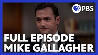 Mike Gallagher | Full Episode 3.10.23 | Firing Line with Margaret Hoover | PBS