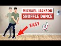 Michael Jackson Shuffle Dance (EASY Tutorial) | Popular Dance Move