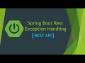 Spring boot rest Exception handling: part 3,Custom exceptions,Local and Global Exceptions in detail