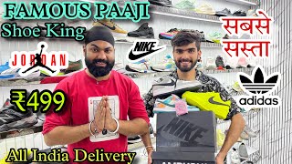 Shoe Paaji is back || cheapest shoe market in India || Top premium quality shoes in Delhi || Shoes 😱