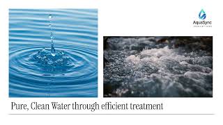 AquaSync Innovations: Transforming Industrial Water Treatment for a Sustainable Future