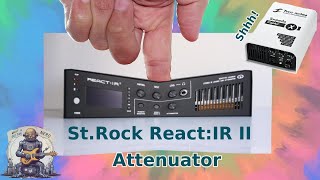 St Rock React:IR II Attenuator ...Shhh! Captor X