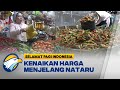 Kenaikan Harga Bahan Pokok Jelang Nataru