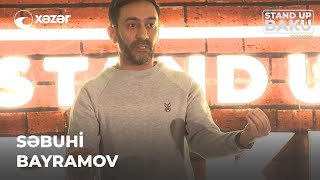 Stand Up Baku Comedy  - Səbuhi Bayramov 27.02.2022