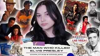 The Man Who Killed Elvis Presley, The King Of Rock ‘N’ Roll │ Charlatans & Swindlers