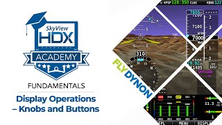 Display Operations – Knobs and Buttons | SkyView HDX Academy