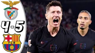 Barcelona vs Benfica 5-4 - All Goals \u0026 Highlights -2024🔥🔥