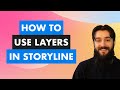 How to Use Layers in Articulate Storyline 360