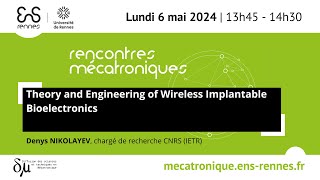 Theory and Engineering of Wireless Implantable Bioelectronics