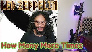 Moroccan Dude React to Led Zeppelin How Many More Times