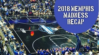 ENTERTAINMENT: 2018 MEMPHIS MADNESS RECAP